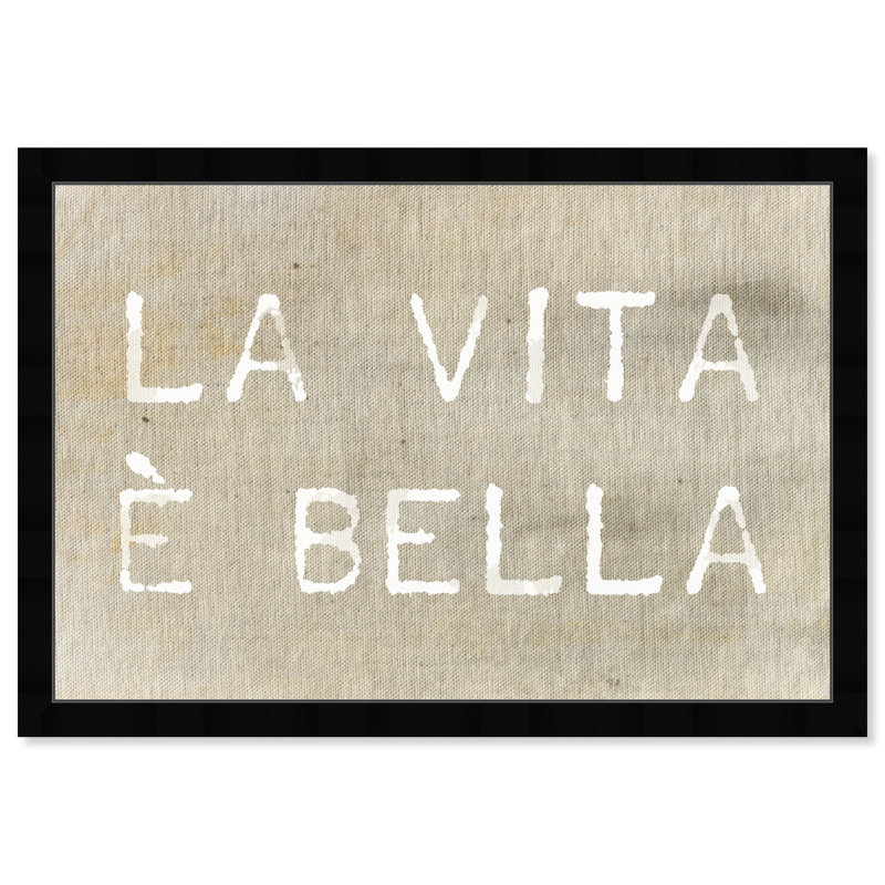 " Life Is Beautiful Typography And Quotes ", 38" H x 56" W, Black Framed