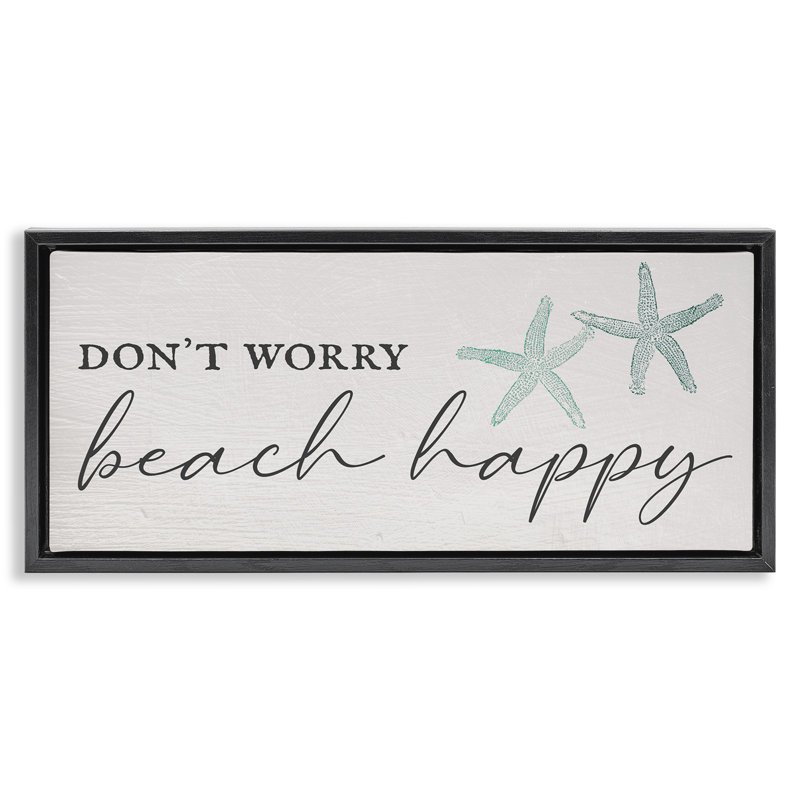 Ne vous inquiétez pas de la plage, H 11 po x l 25 po, Noir
