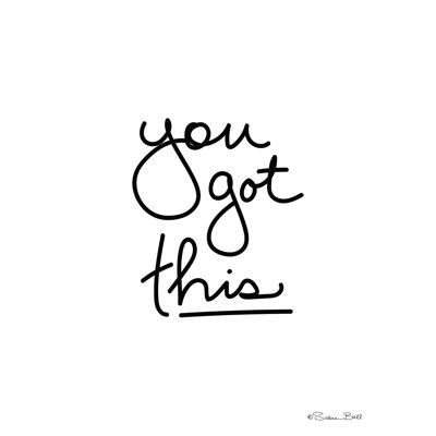 «You Got This», art textuel sur toile tendue