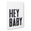 Hey Baby - Wrapped Canvas-61887460