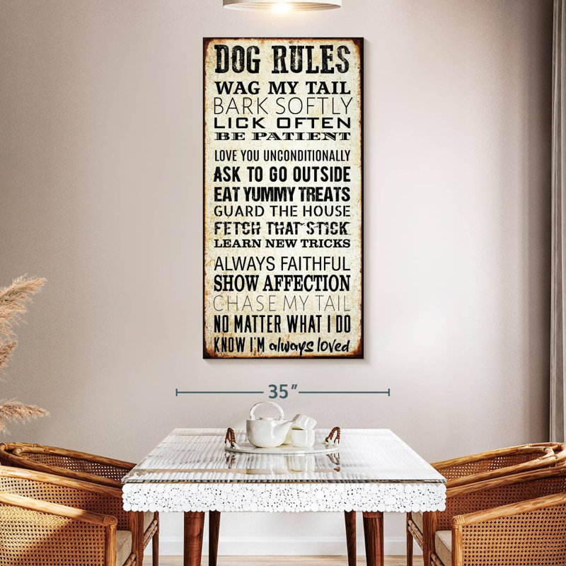 Dog Rules, 54" H x 27" W