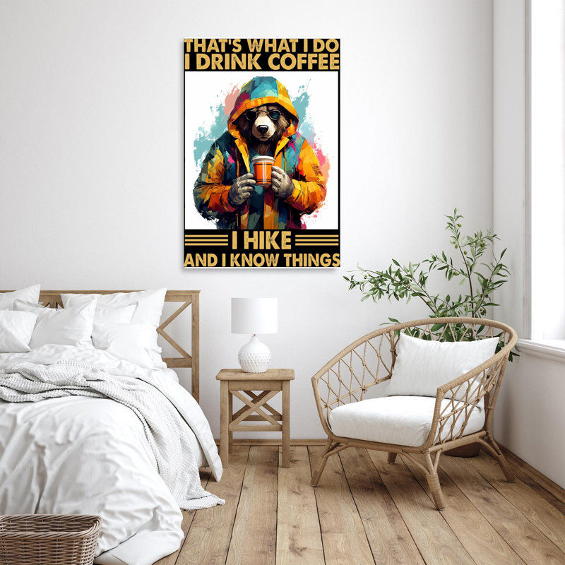 «Bear I Drink Coffee I Hike» - Reproduction d'art graphique sur toile tendue 1 pièce, H 14 po x l 11 po x P 1,25 po