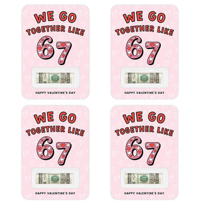 Koyal Wholesale 4Pk 6-7 Valentine Money Holders, Pink We Go Together Like 6-7, 5X7