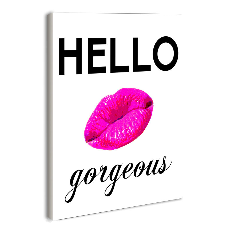 «Hello Gorgeous», art mural sur toile par House of Lulu, Plaque, H 15 po x l 10 po x P 0,5 po