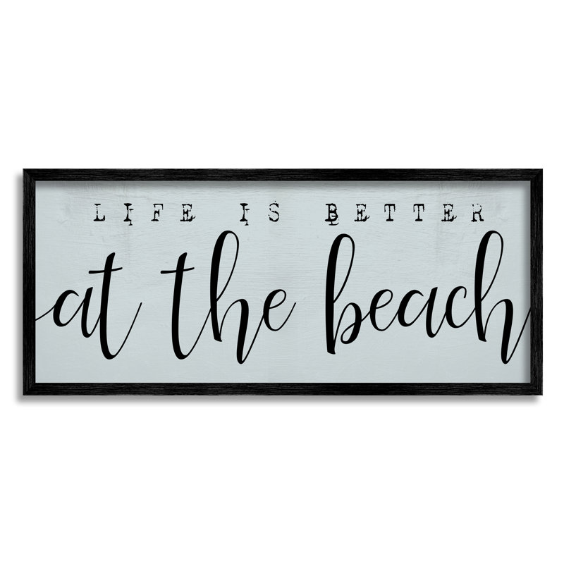 «Life's Better At Beach», bleu nautique doux, Giclée encadrée noir minuit, H 13 po x l 30 po