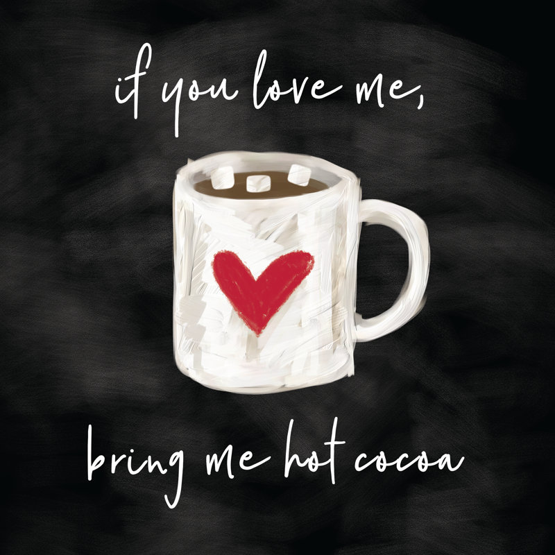 Love Me Hot Cocoa - Wrapped Canvas Print, 30cm H x 30cm W x 3.8cm D
