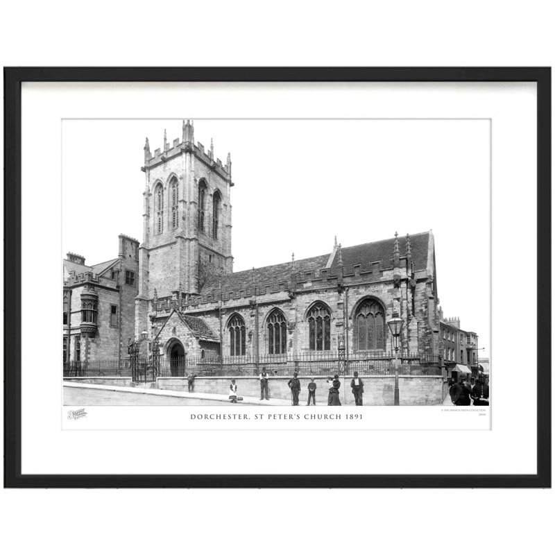 Dorchester, St Peters Church 1891 by Francis Frith - Single Picture Frame Print, 40cm H x 50cm W x 2.3cm D