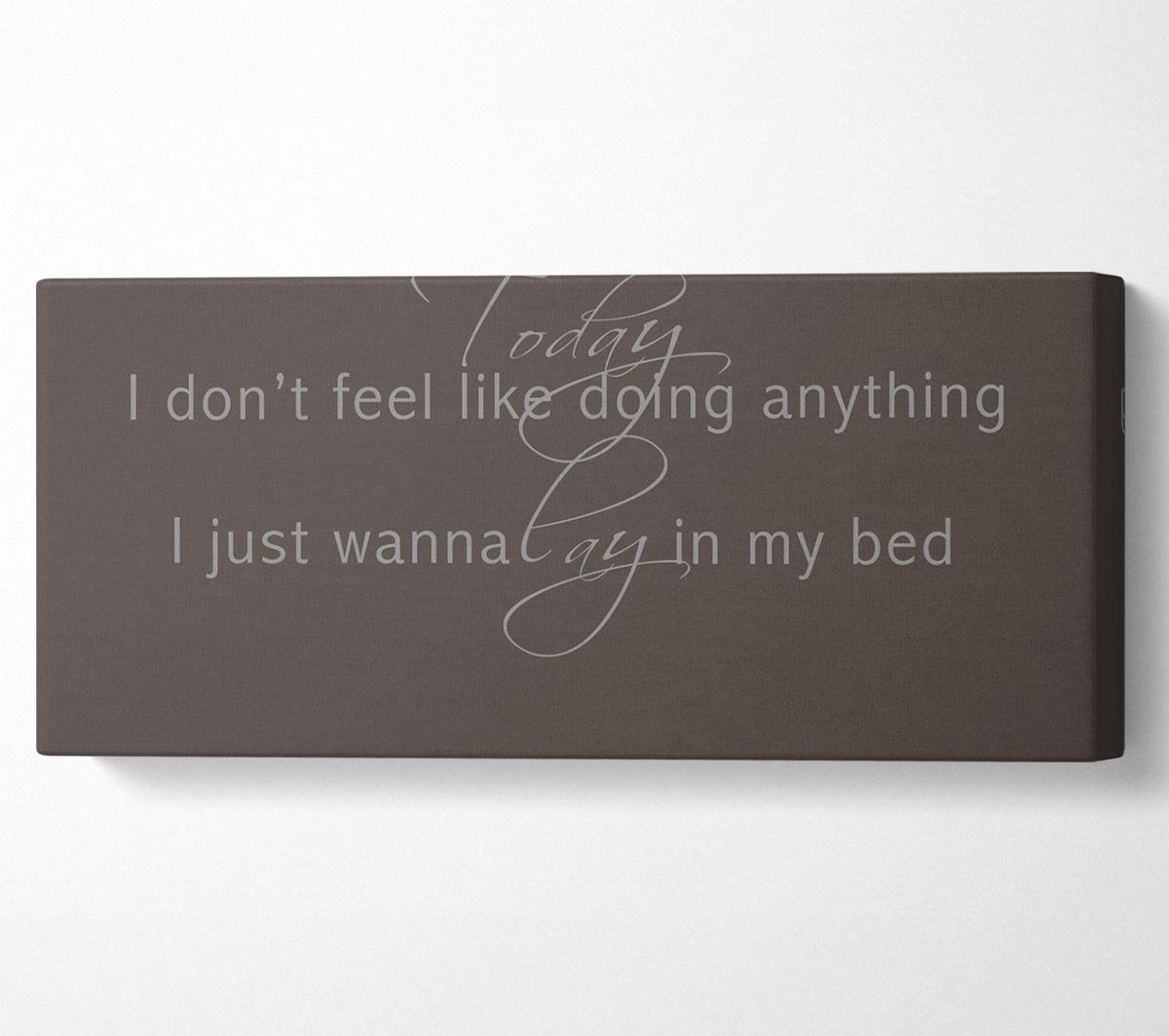 Happy Larry Music Quote Today I Dont Feel Like Bruno Mars Chocolate ...