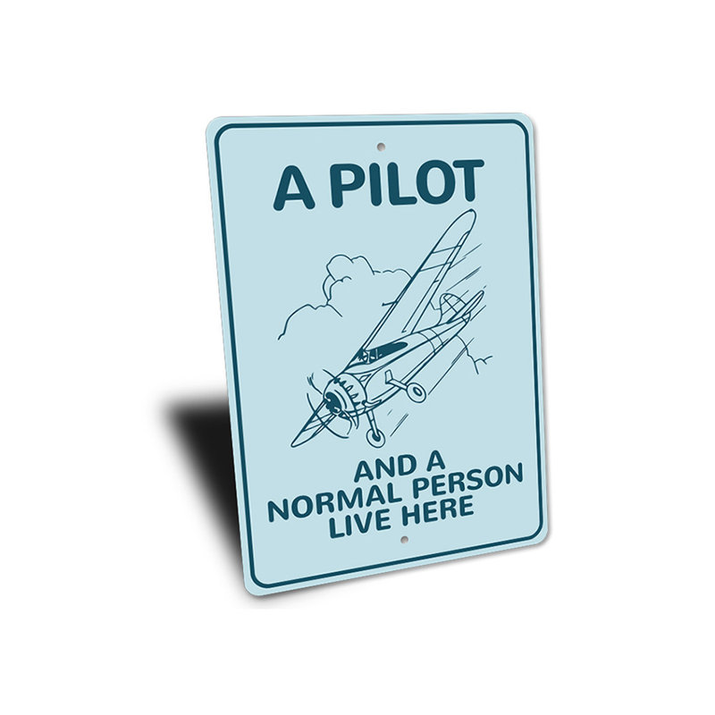 Un pilote vit ici, H 18 po x l 12 po x P 0,06 po
