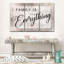 "Family And Home Typographie" Family Is Everything Quote-93062309