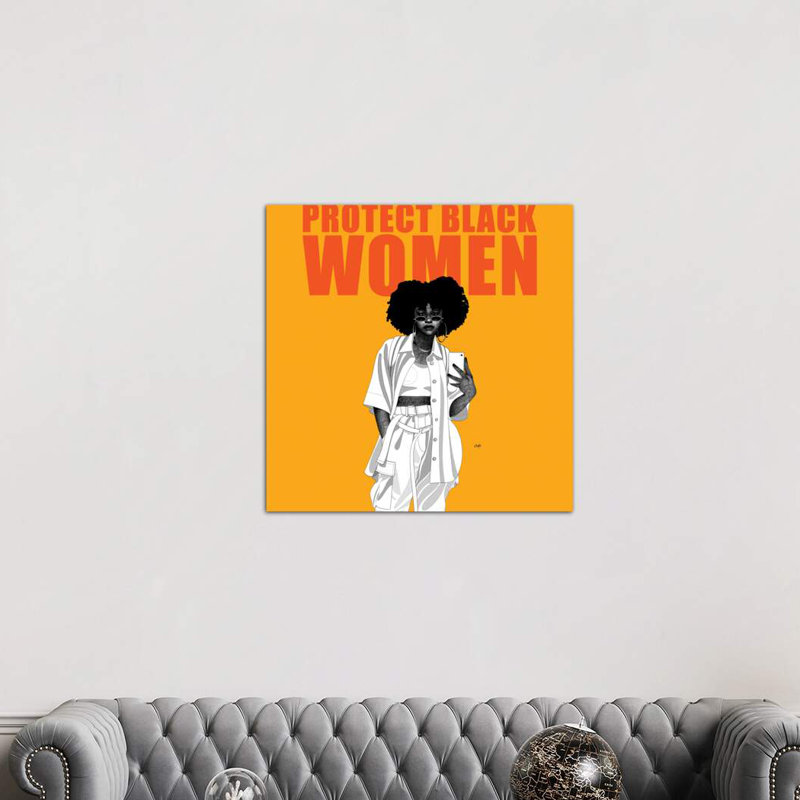 Protect Black Women by Ohab TBJ - Wrapped Canvas Print, 93.98 cm H x 93.98 cm W x 3.175 cm D