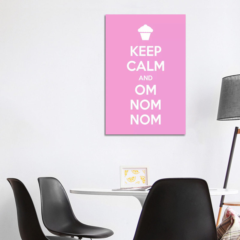 Keep Calm & Om Nom Nom 1 Piece Wrapped Canvas Wall Art, 101.6 cm H x 66.04 cm W