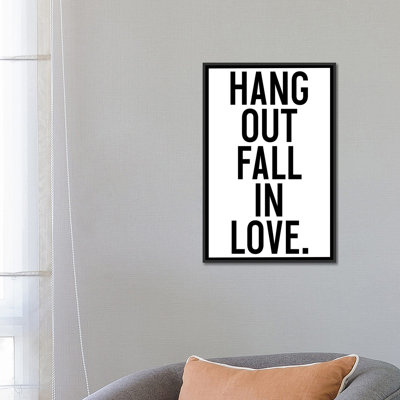 «Hang Out Fall in Love», art textuel sur toile
