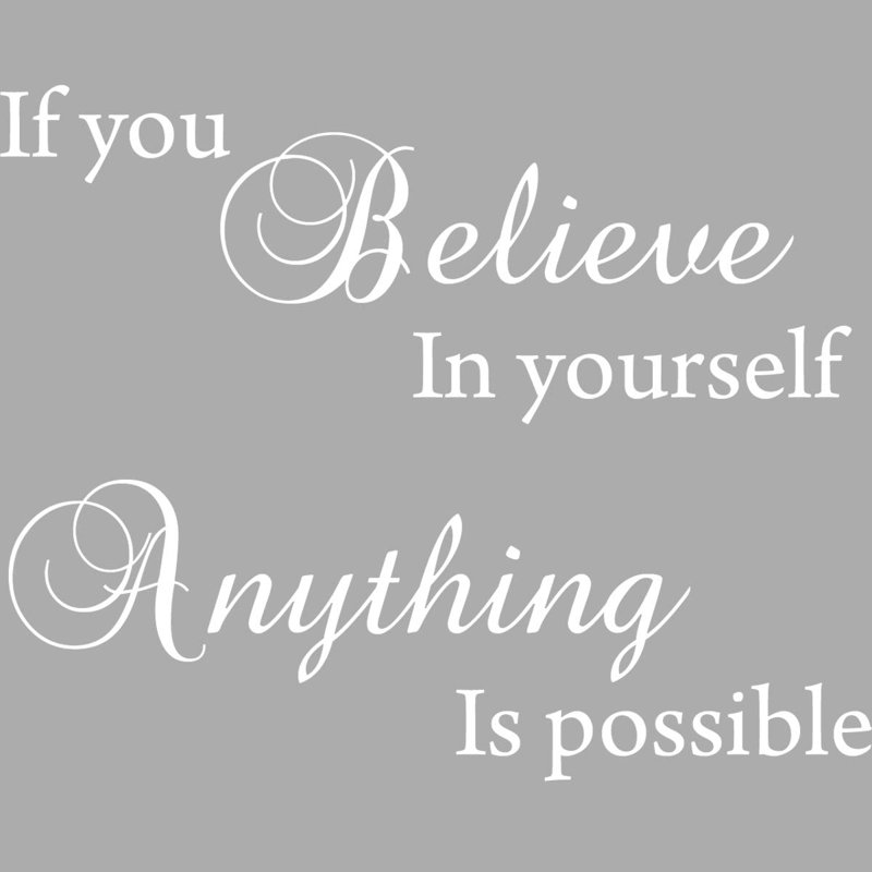 Adhésif décoratif «If you Believe in Yourself», tout est possible, H 16 po l 22 po, Blanc