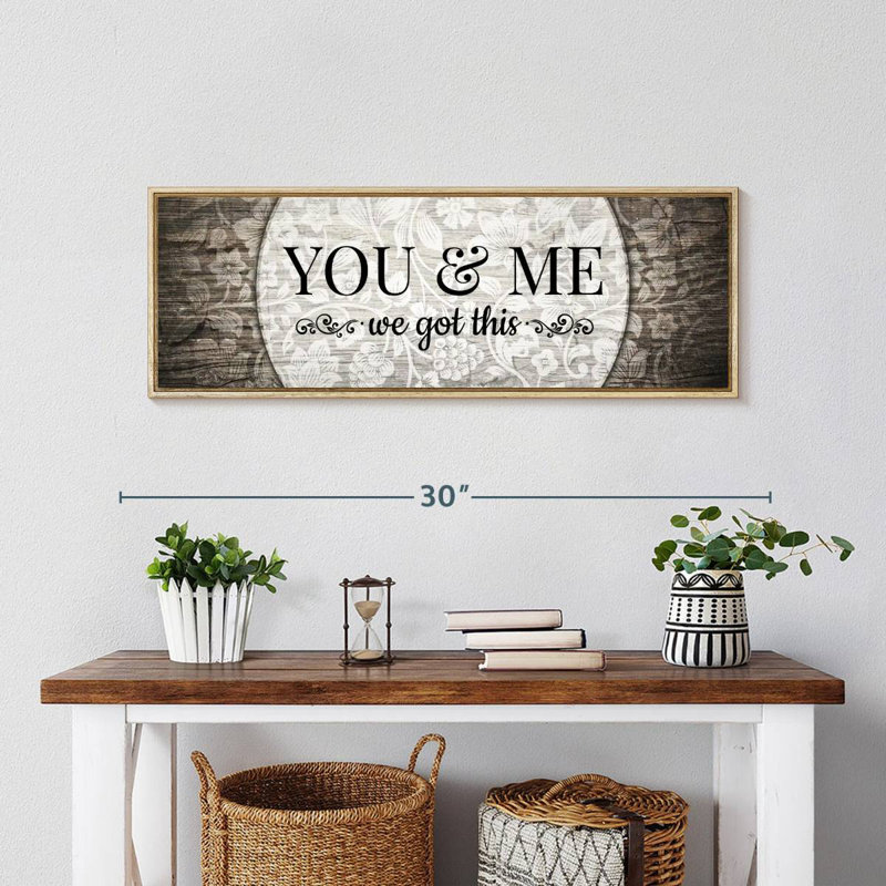 You And Me We Got This II, Cadre flottant en bois naturel, 28 po x 10 po
