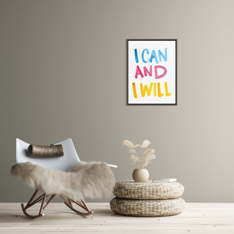 «I Can and I Will» par David Erickson, art textuel sur toile à cadre flottant, Image au pinceau gel