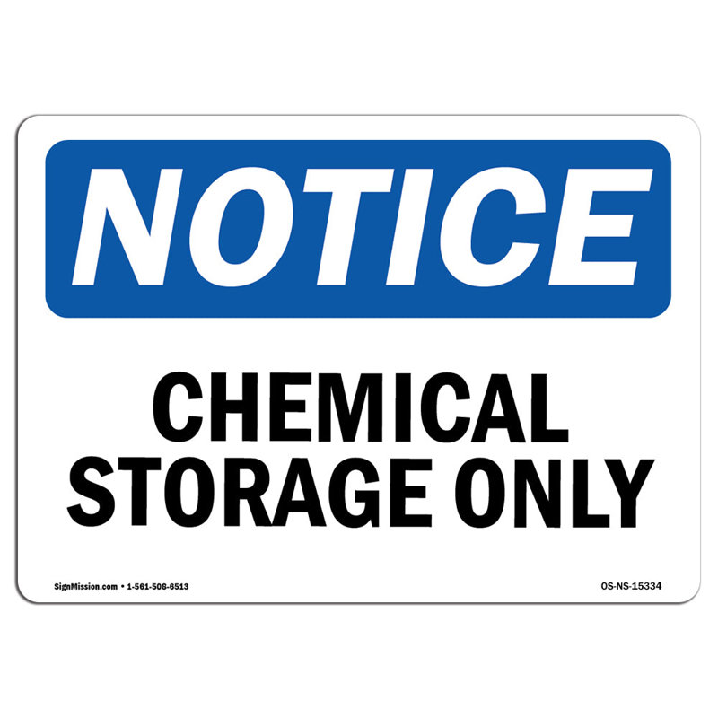 Chemical Storage Only Sign