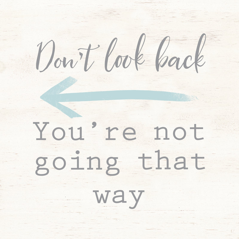 Not Going Back - Wrapped Canvas Print, 51cm H x 51cm W x 3.8cm D