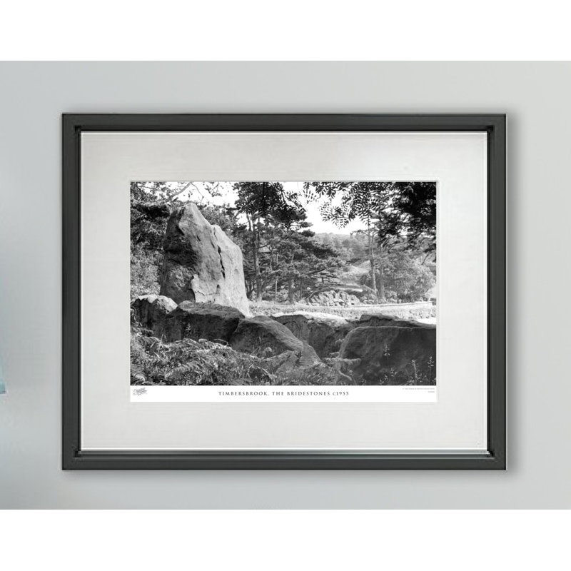 Timbersbrook, The Bridestones C1955 - Single Picture Frame Print, 60cm H x 80cm W x 2.3cm D