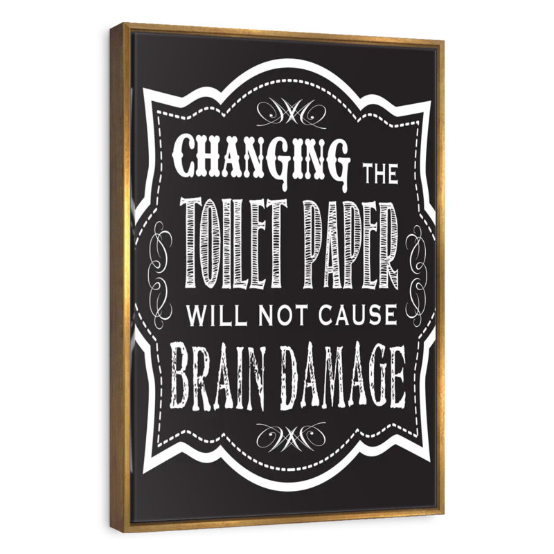 Changer le papier hygiénique, Floating Frame Gold, 21 po x 31 po