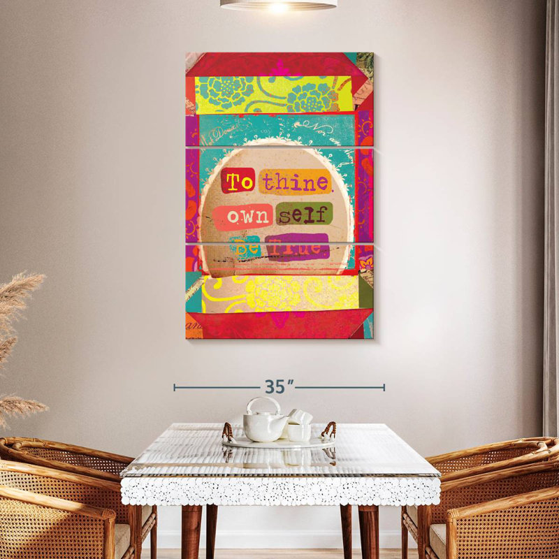 Tergel To Thine Own Self Be True, 50" H x 32" W