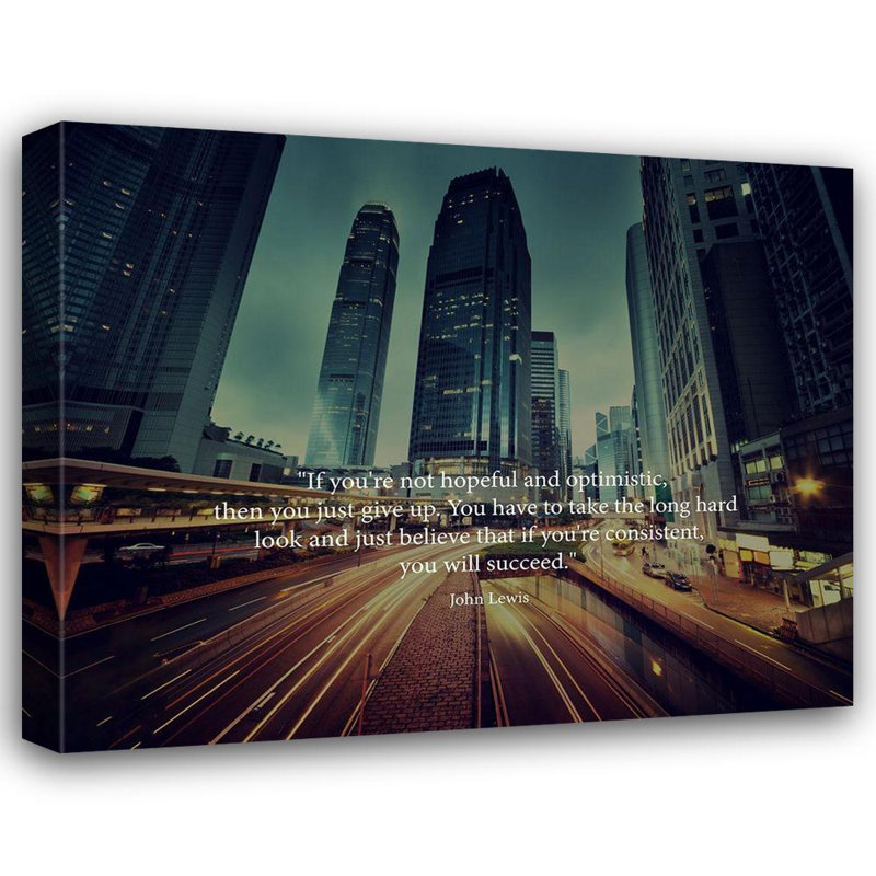 Art sur toile tendue Latitudey® ArtsyQuotes Gallery: John Lewis Citation: Espoir et optimisme, H 20 po x l 24 po