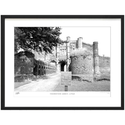 Thornton Abbey, C1960 by Francis Frith - Single Picture Frame Print