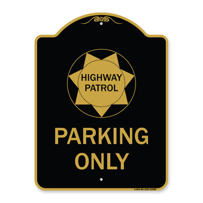 Signmission Designer Series Sign - Highway Patrol Parking Only With Graphic | Black & Gold 18" X 24" Heavy-Gauge Aluminum Architectural Sign | Protect Your Business & Municipality | Made In The USA