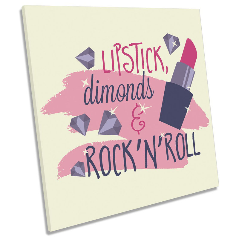 Lipstick Diamonds Rock And Roll - Wrapped Canvas Print, 91.4cm H x 91.4cm W x 4cm D