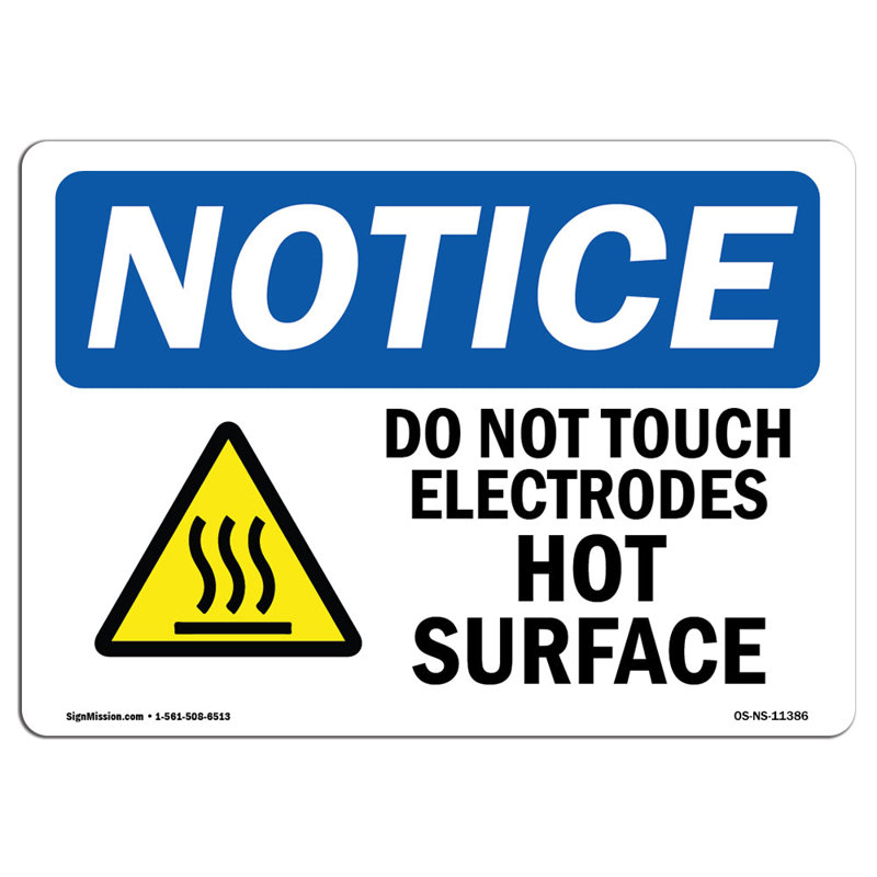 Do Not Touch Electrodes Hot Surface Sign
