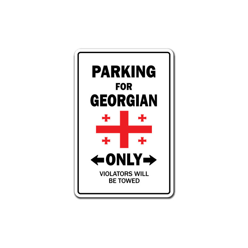 Enseigne de stationnement pour Georgian Only