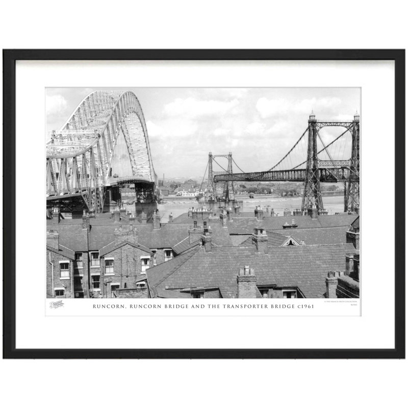 Runcorn, Runcorn Bridge And The Transporter Bridge C1961 - Print, 28cm H x 36cm W x 2.3cm D