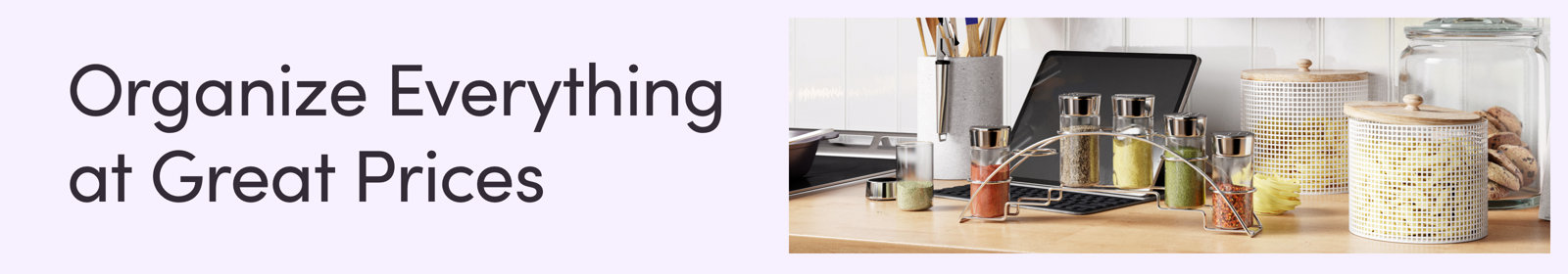 Organize Everything at Great Prices