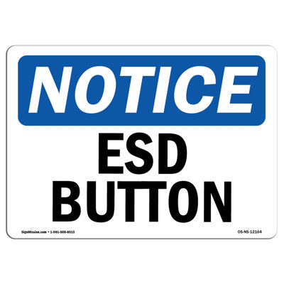 ESD Button Aluminum Sign 12 x 18