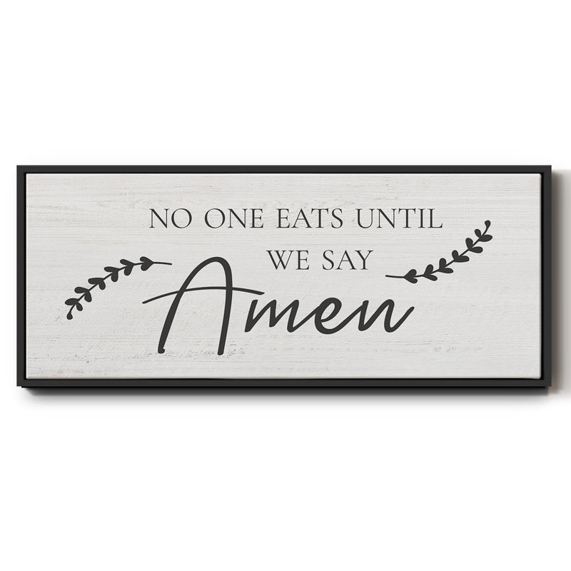 Say Amen- Framed Canvas, 24" H x 60" W