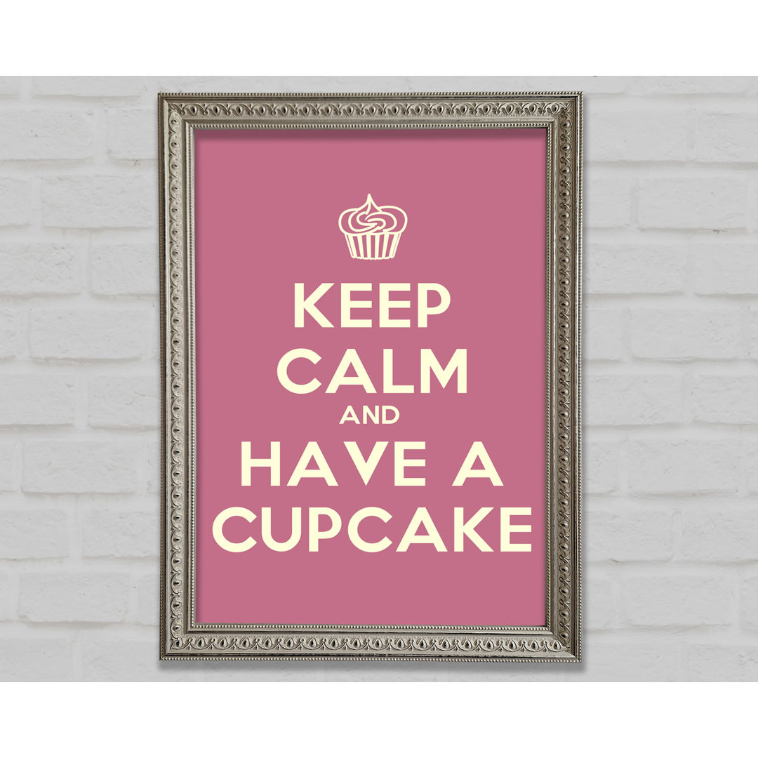 Kitchen Quote Keep Calm Cupcake Pink - Einzelbildrahmen Kunstdrucke