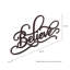 Décoration murale Believe