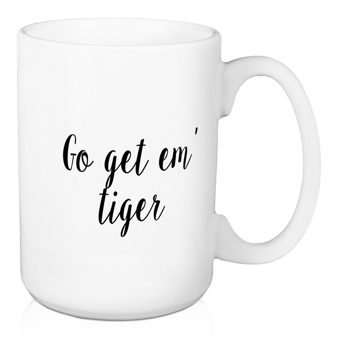Spencyr Go Get Em' Tiger Coffee Mug Wrought Studio™