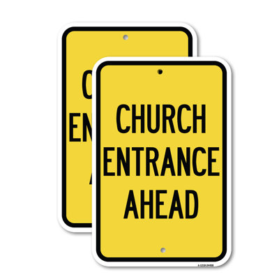 Church Entrance Ahead Aluminum Sign