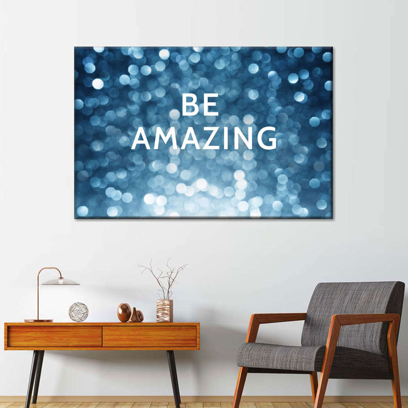 «Be Amazing Motivational», impression sur toile, H 16 po x l 24 po x P 1,25 po