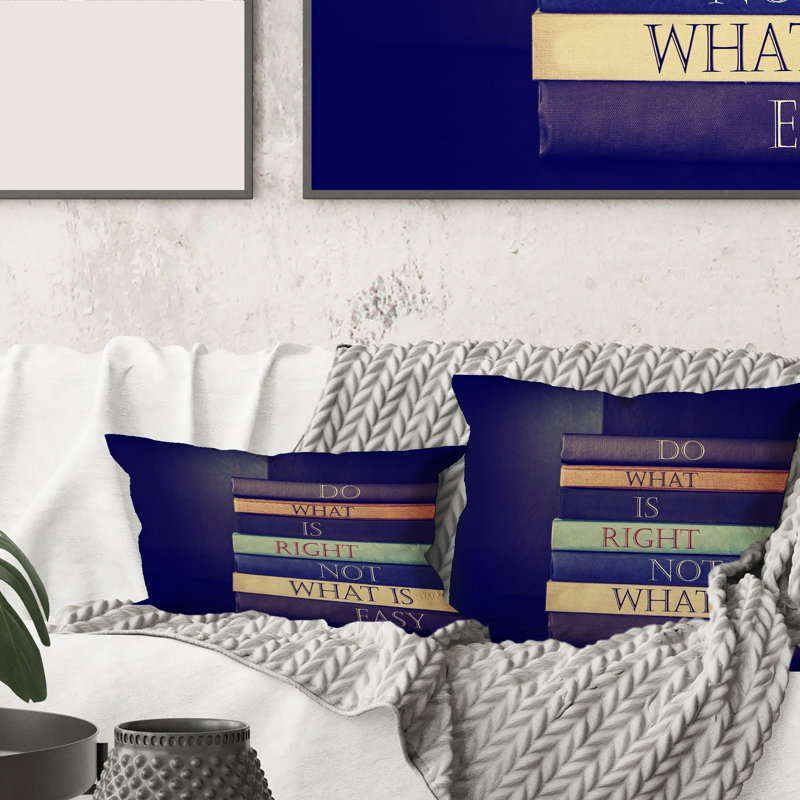 Housse de coussin carrée Do What Is Right Not What Is Easy II, 16" x 16"