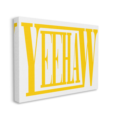 " Yeehaw Yellow Typography " by Grace Popp