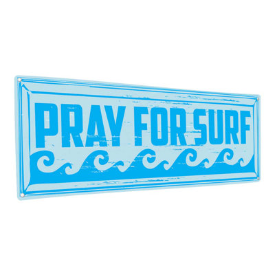 «Pray For Surf Metal Sign» sur métal