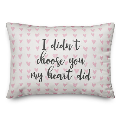  Coussin décoratif «I Don't Don't You You My Heart Did»
