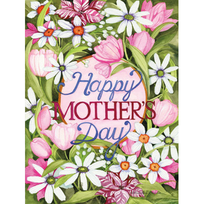 " Happy Mothers Day " by Kathleen Parr McKenna