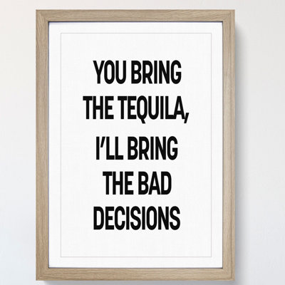 Bring the Tequila - Picture Frame Typography