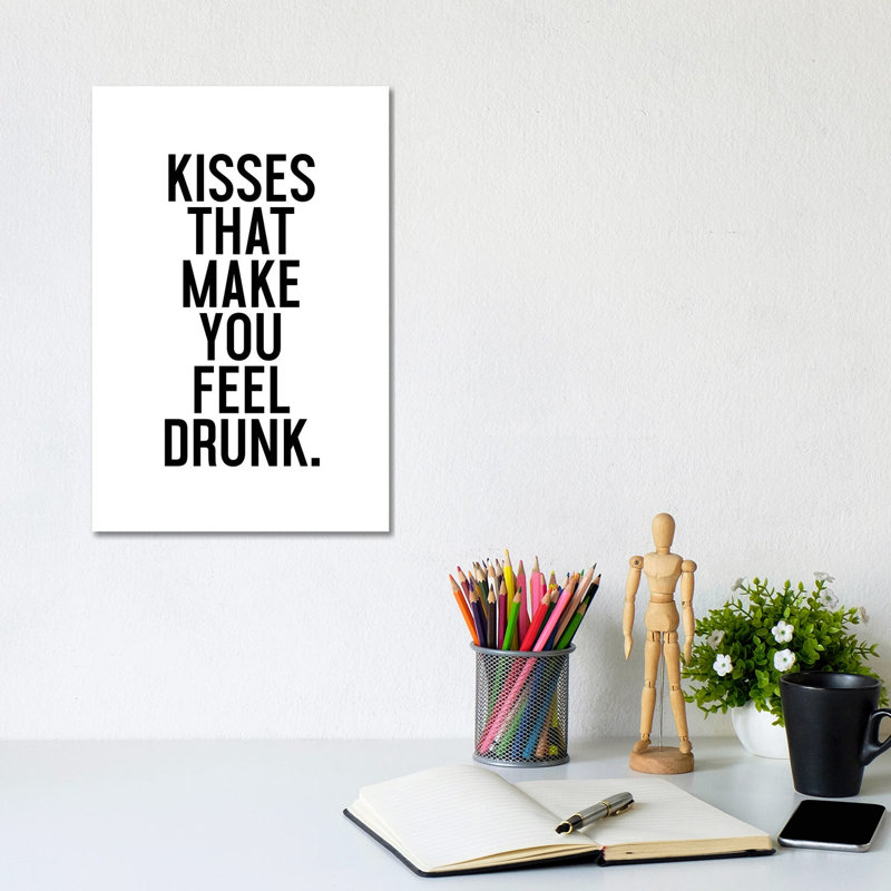 Kisses That Make You Feel Drunk by Honeymoon Hotel - Wrapped Canvas Gallery-Wrapped Canvas Giclée, 20.32 cm H x 30.48 cm W