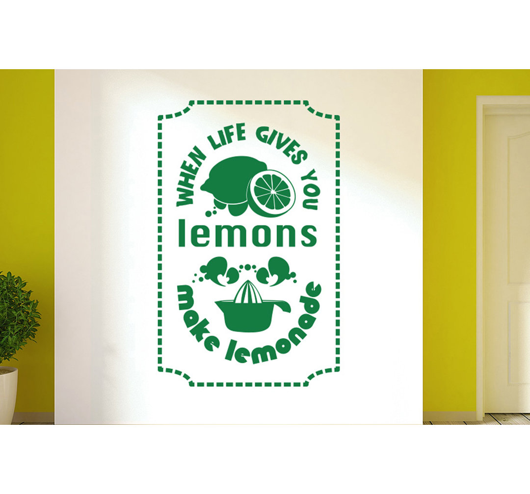 When Life Gives You Lemons Make Lemonade Wall Sticker
