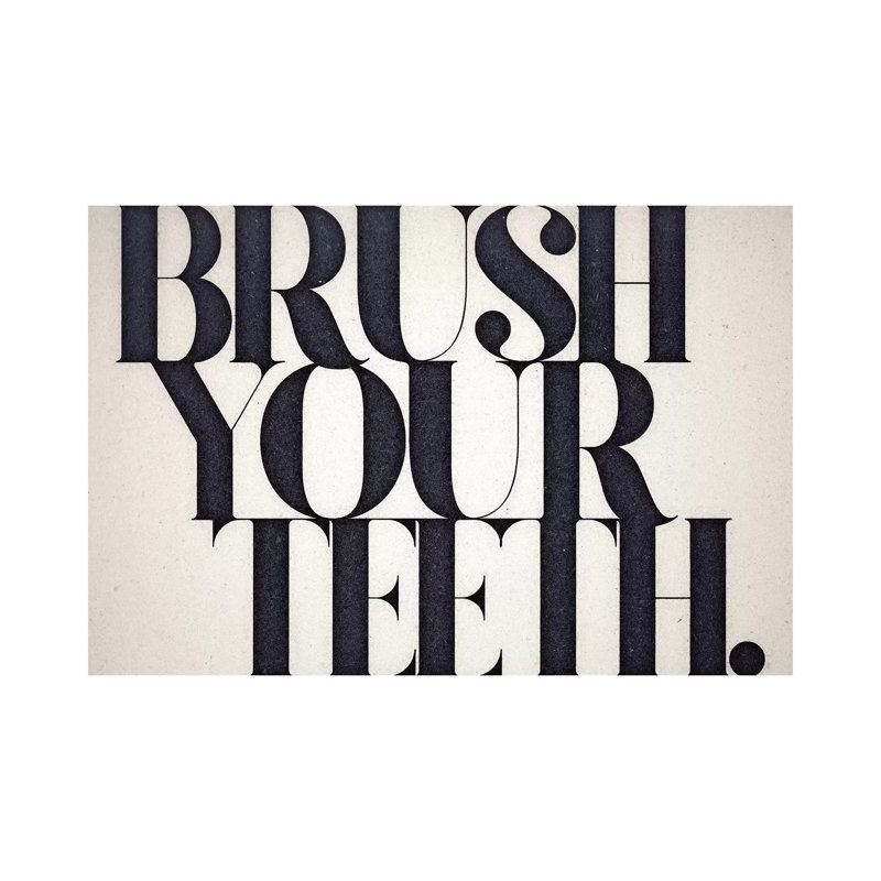 Brush Your Teeth by 33 Broken Bones - Wrapped Canvas Print, 30.48 cm H x 45.72 cm W