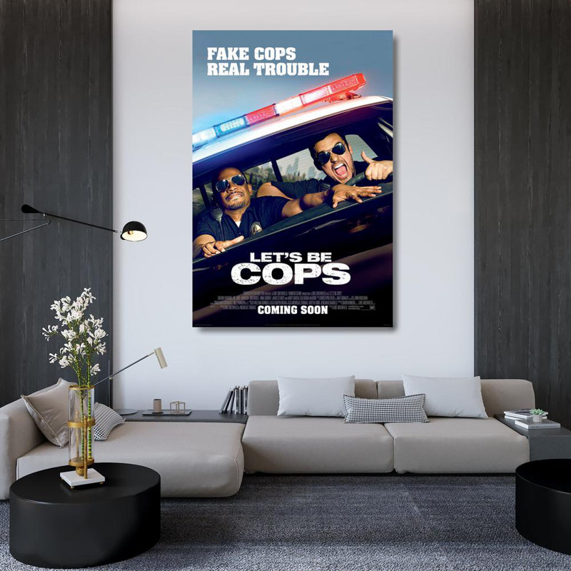 Let's Be Cops, H 24 po x l 16 po
